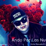 Jory Boy Ft. Victor Manuelle - Ando Por Las Nubes MP3